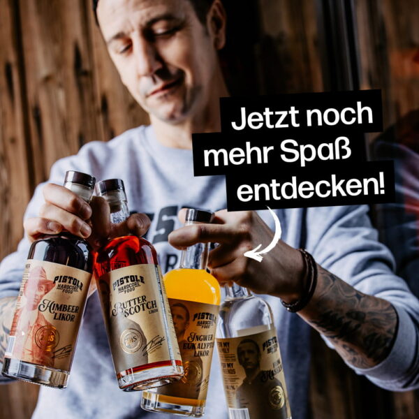 Entdecke die Premium Liköre und Premium Obstler von Pistole Hardcore-Food